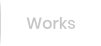 Works