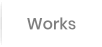 Works