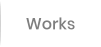 Works